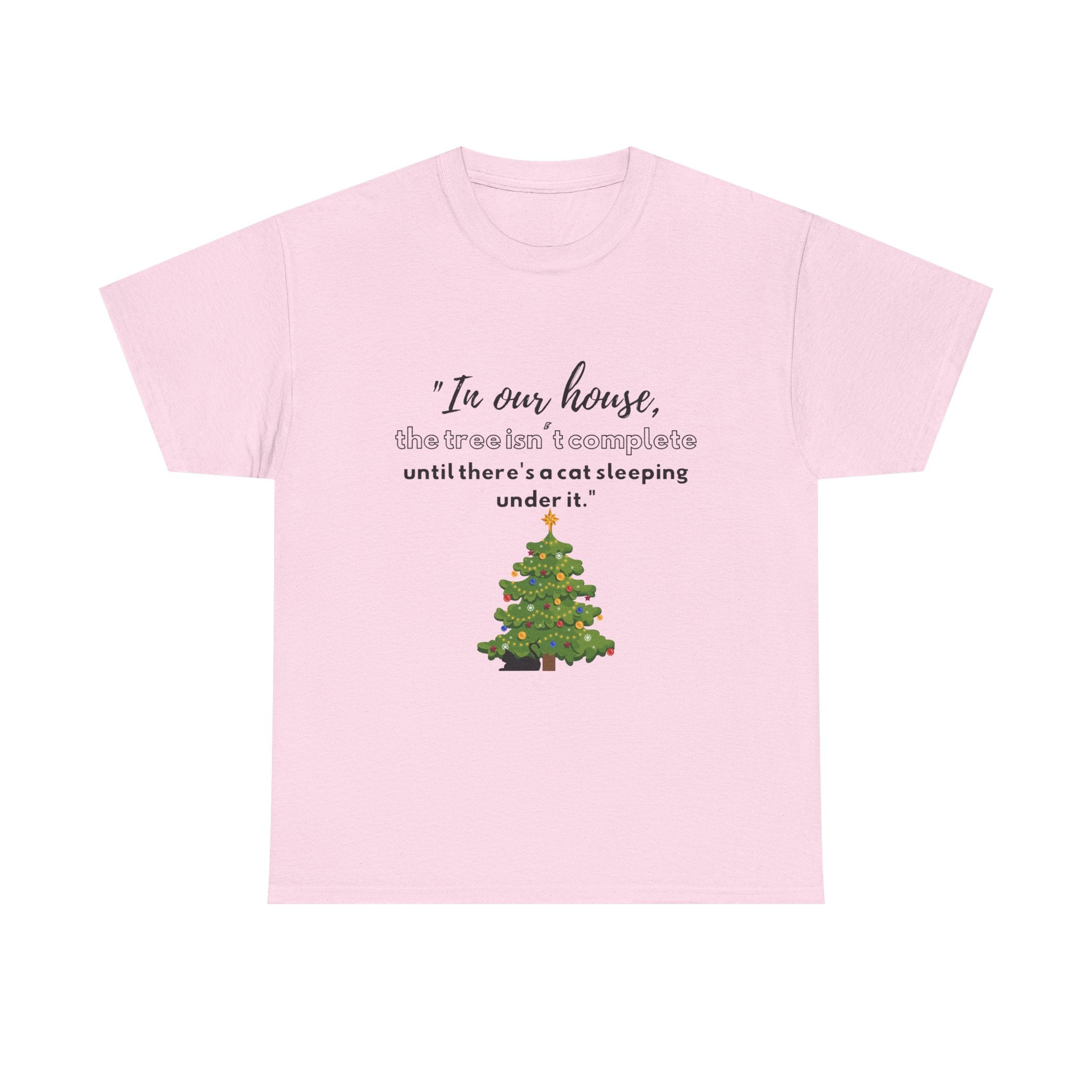 Christmas Tree Cat T‑Shirt — "In our house, the tree is manageable until there's a cat sleeping under it."