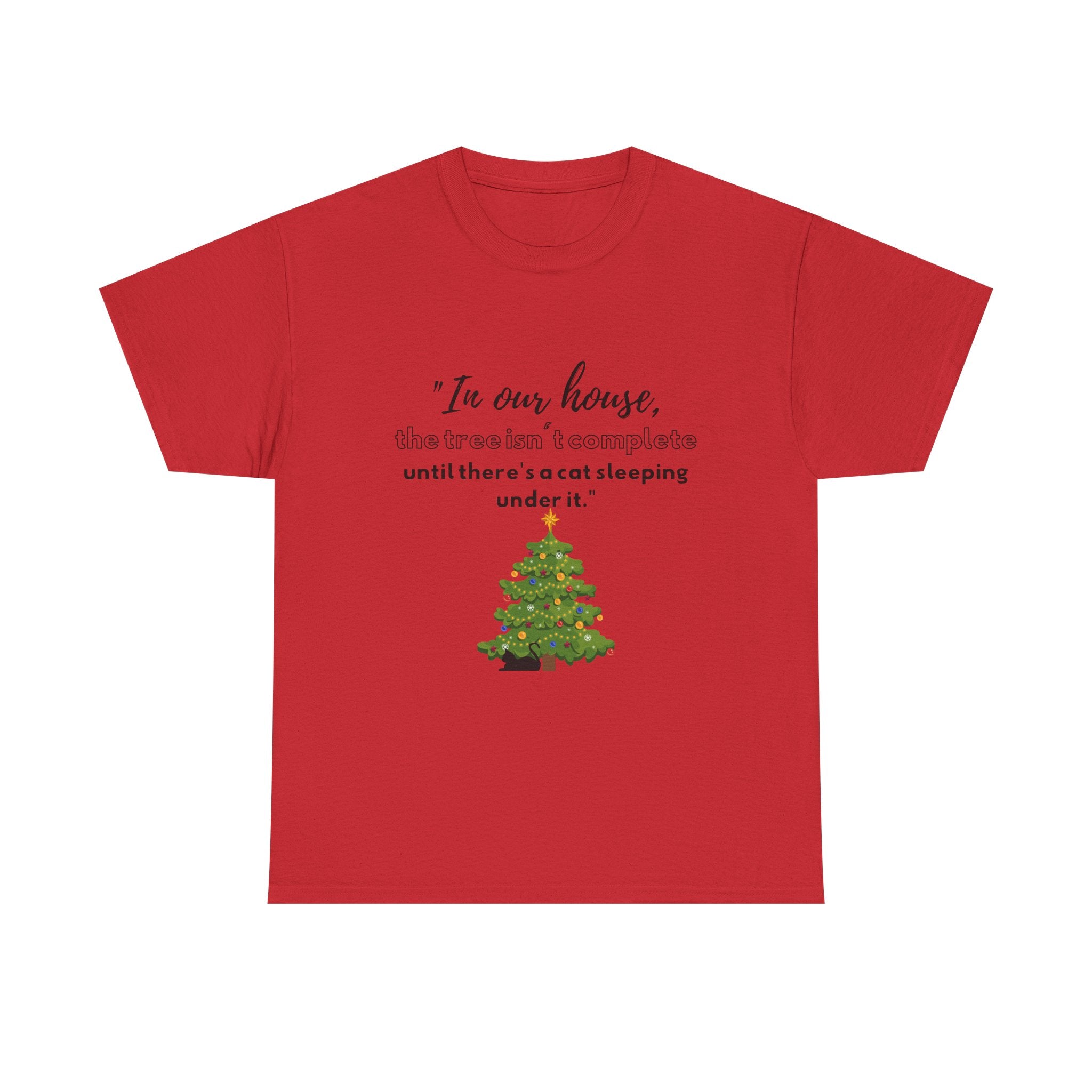Christmas Tree Cat T‑Shirt — "In our house, the tree is manageable until there's a cat sleeping under it."