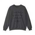 Cat Lover Sweatshirt — "I Work Hard So My Cat Can Have a Better Life" Cozy Crewneck